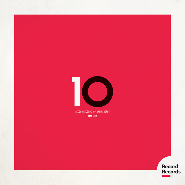 Record Records 10th Anniversary 2007 - 2017