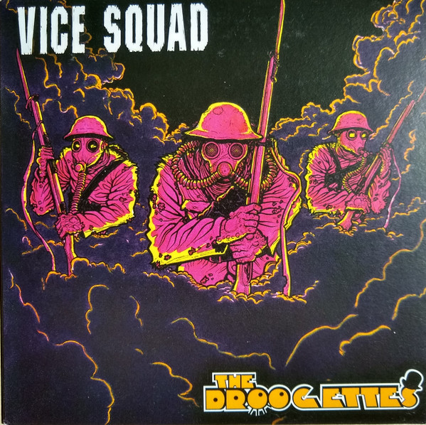 Vice Squad / The Droogettes