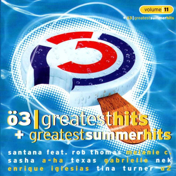 Ö3 Greatest Hits Volume 11 + Ö3 Greatest Summer Hits