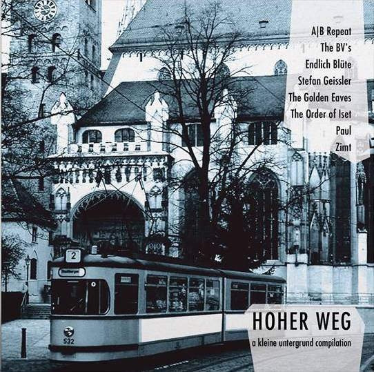 Hoher Weg: A Kleine Untergrund Compilation