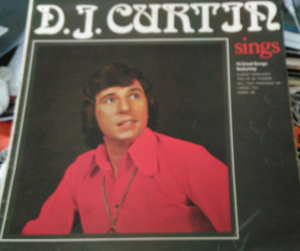 D. J. Curtin Sings