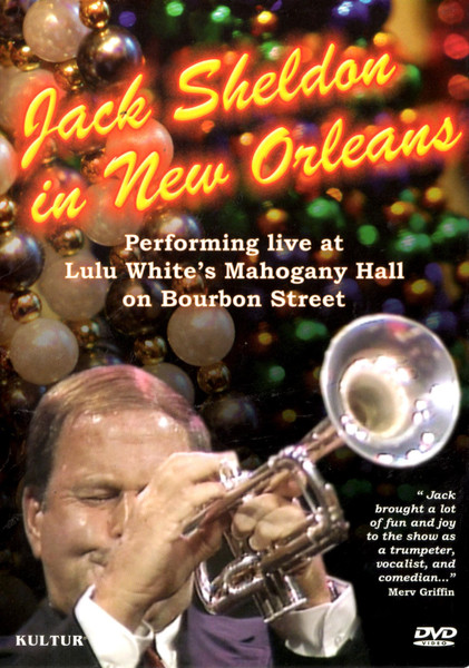 Jack Sheldon In New Orleans