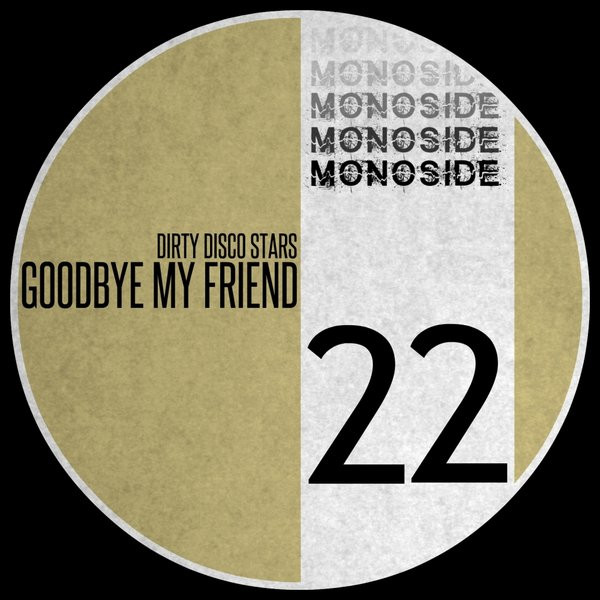 Goodbye My Friend