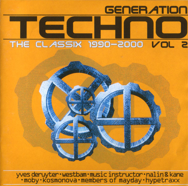 Generation Techno Vol 2 (The Classix 1990-2000)