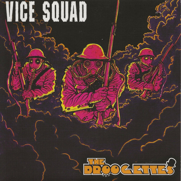Vice Squad / The Droogettes