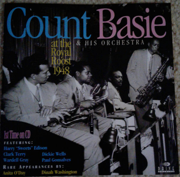 Count Basie And His Orchestra At The Royal Roost 1948