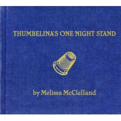 Thumbelina's One Night Stand