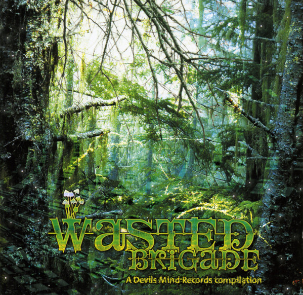 Wasted Brigade