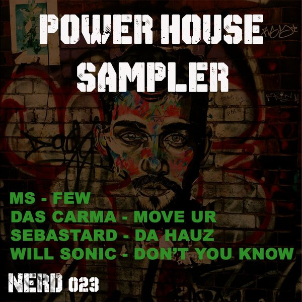 Nerd's Records Presents Power House Sampler 