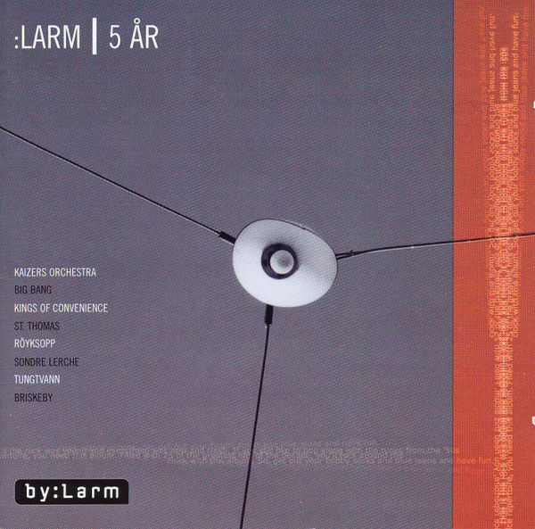 :Larm | 5 År