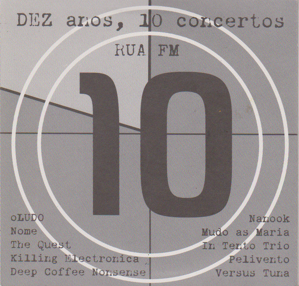 Dez Anos, 10 Concertos / Dez Anos, 10 Registos