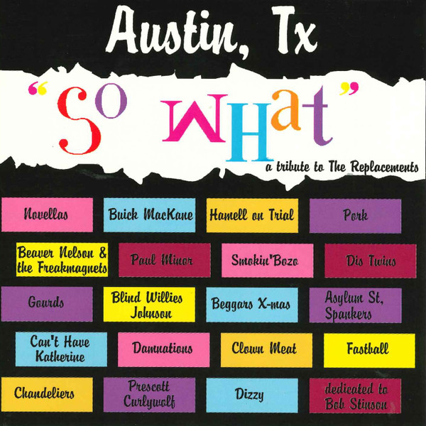 "So What" A Tribute To The Replacements