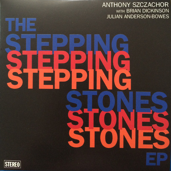 The Stepping Stones EP