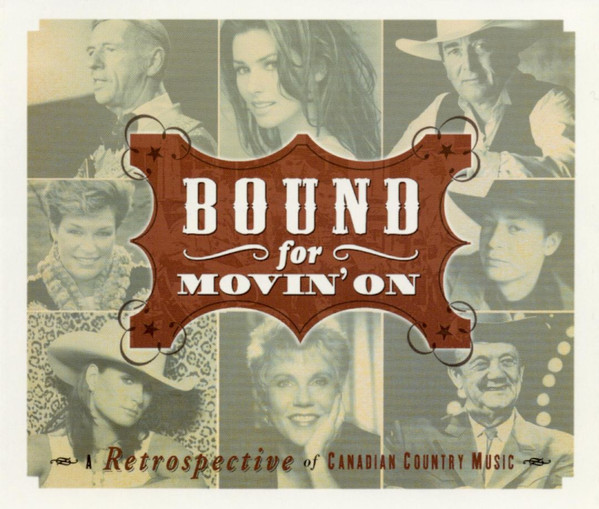 Bound For Movin' On