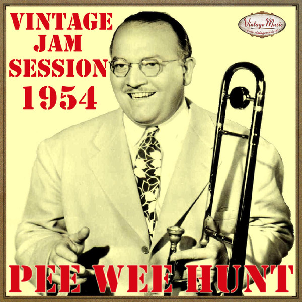 Pee Wee Hunt: Vintage Jam Session 1954
