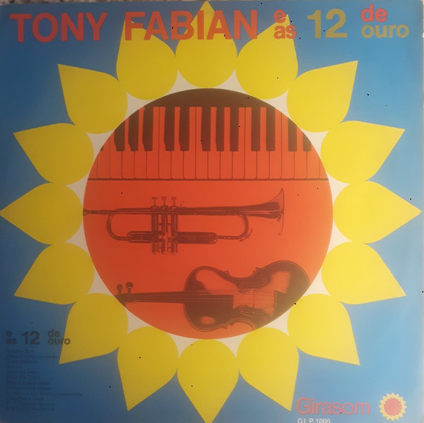 Tony Fabian E As 12 De Ouro