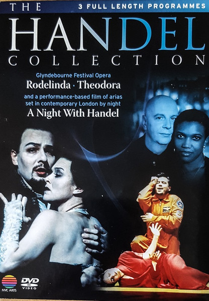 Rodelinda • Theodora • A Night With Handel