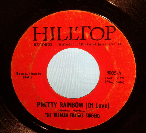 Pretty Rainbow (Of Love) / Those Two Blue Eyes