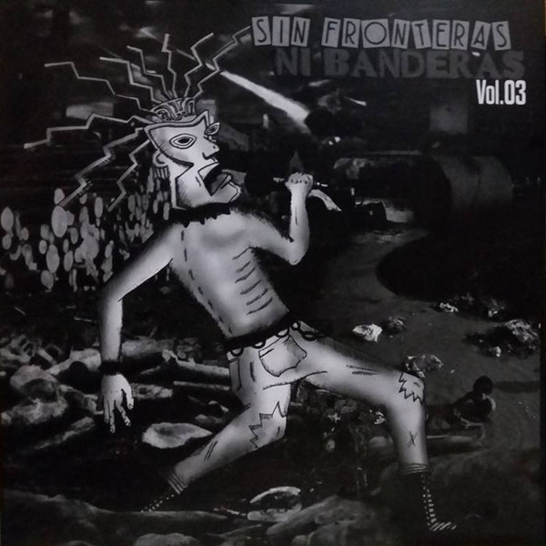 Sin Fronteras Ni Banderas Vol. 03