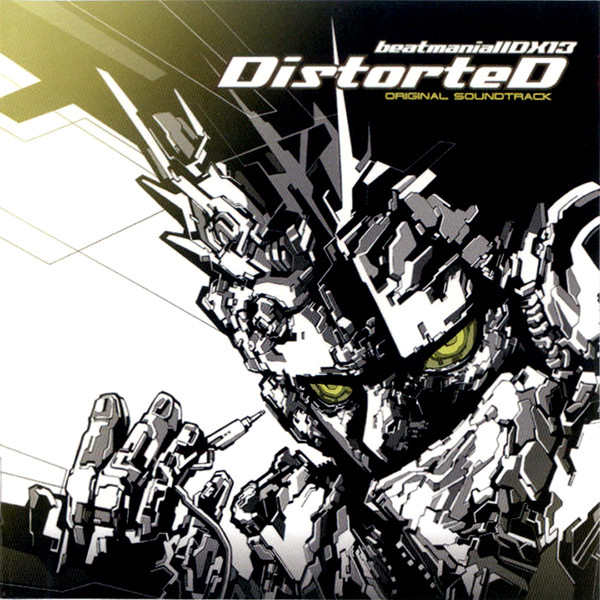 BeatmaniaIIDX13 DistorteD Original Soundtrack