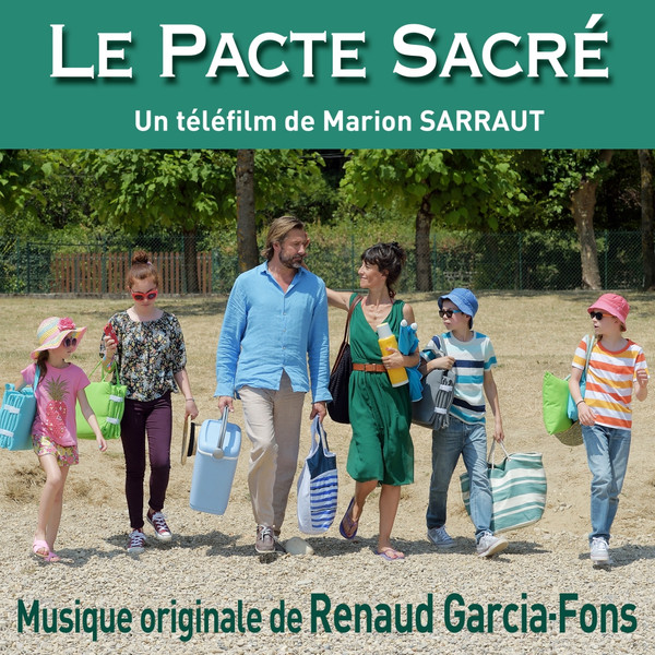 Le Pacte Sacré - Original Score