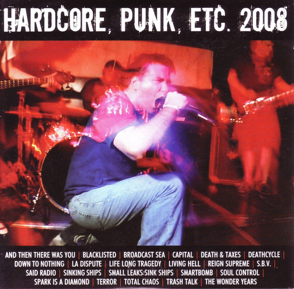 Hardcore, Punk, Etc. 2008