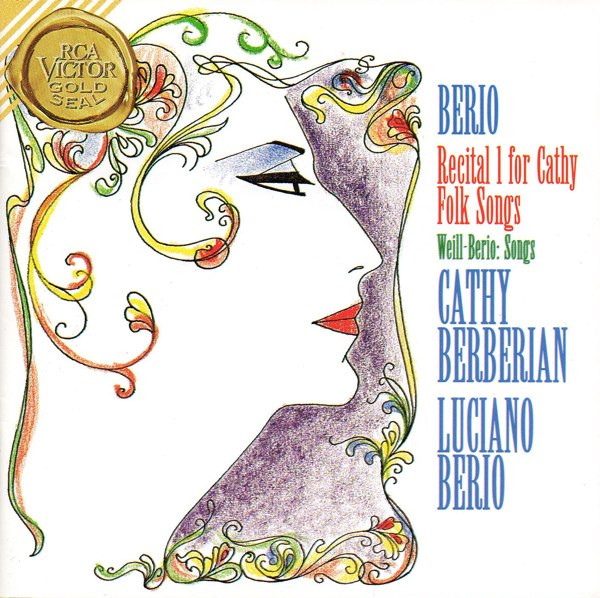 Recital 1 For Cathy / Folk Songs / Weill-Berio : Songs