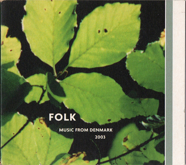 Folk Music From Denmark 2003