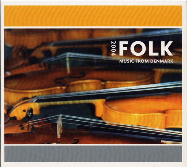 Folk Music From Denmark 2004