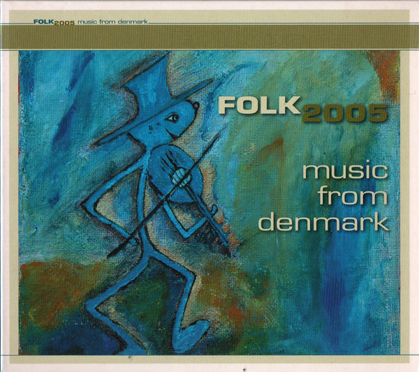 Folk Music From Denmark 2005