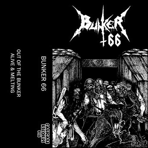 Out Of The Bunker / Alive & Melting