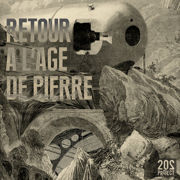 Retour à L'âge de Pierre