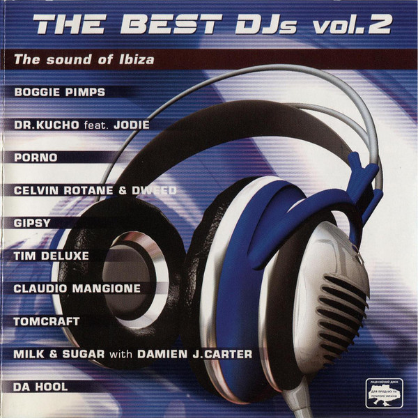 The Best DJs Vol.2 (The Sound Of Ibiza)