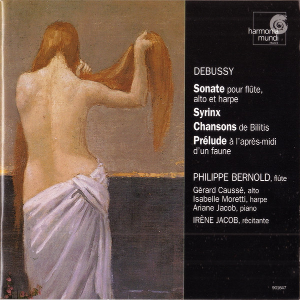 Sonate Pour Flûte, Alto Et Harpe; Syrinx; Chansons de Bilitis