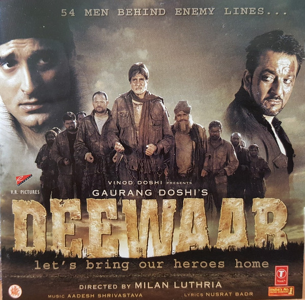 Deewaar Let's Bring Our Heroes Home
