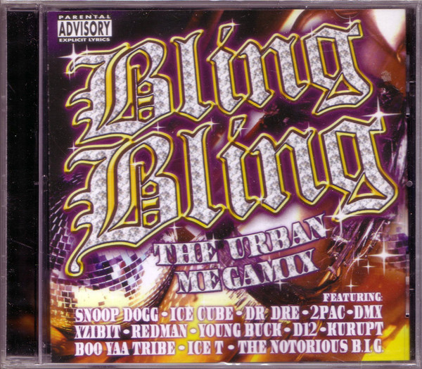 Bling Bling (The Urban Megamix)