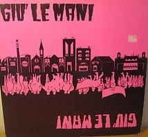 Giú Le Mani