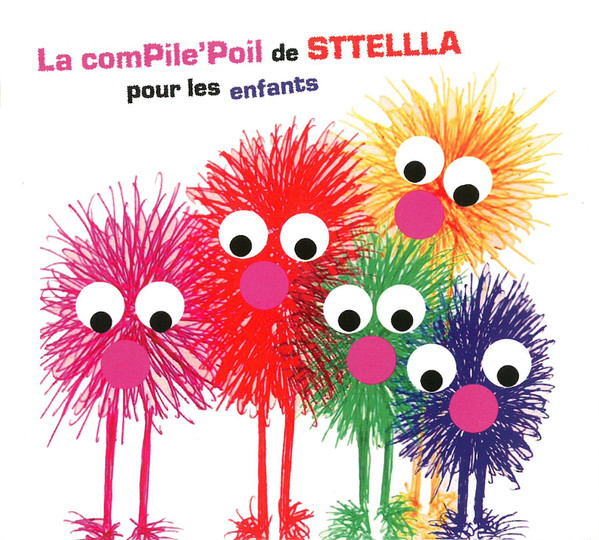 La ComPile'Poil de Sttellla Pour Les Enfants