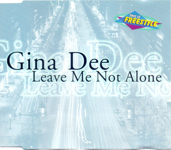Leave Me Not Alone