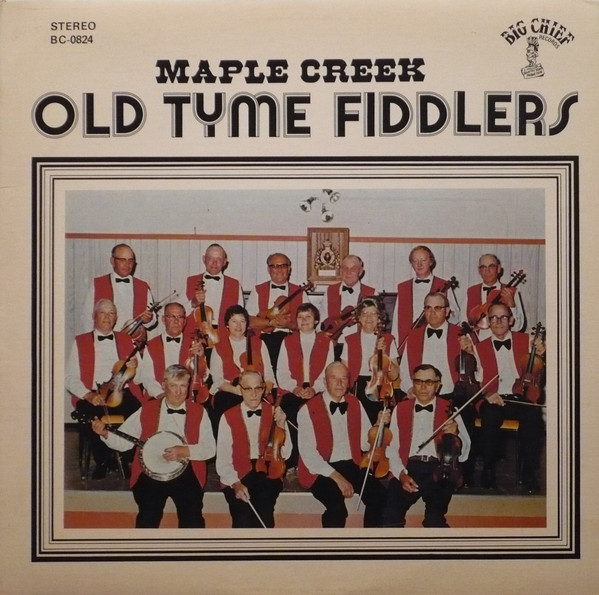 Maple Creek Old Tyme Fiddlers