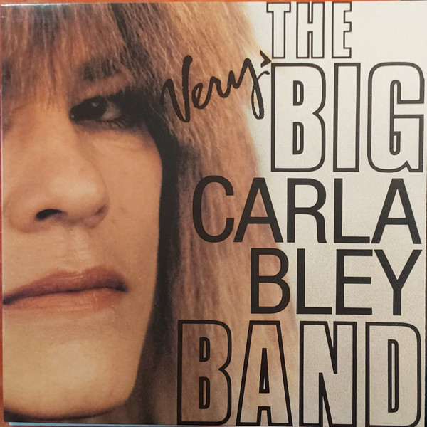 The Very Big Carla Bley Band