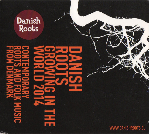 Danish Roots - Growing In The World 2014