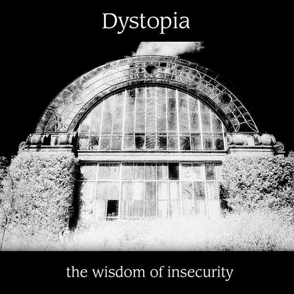 The Wisdom of Insecurity