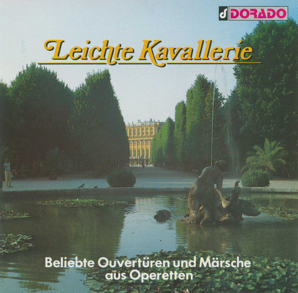 Leichte Kavallerie (Beliebte Ouvertüren Und Märsche Aus Operetten) 