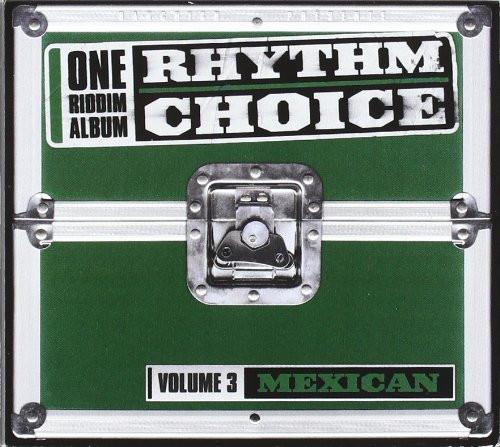 Rhythm Choice Volume 3 Mexican