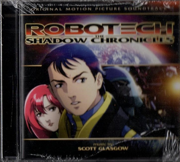 Robotech - The Shadow Chronicles (Original Motion Picture Soundtrack)
