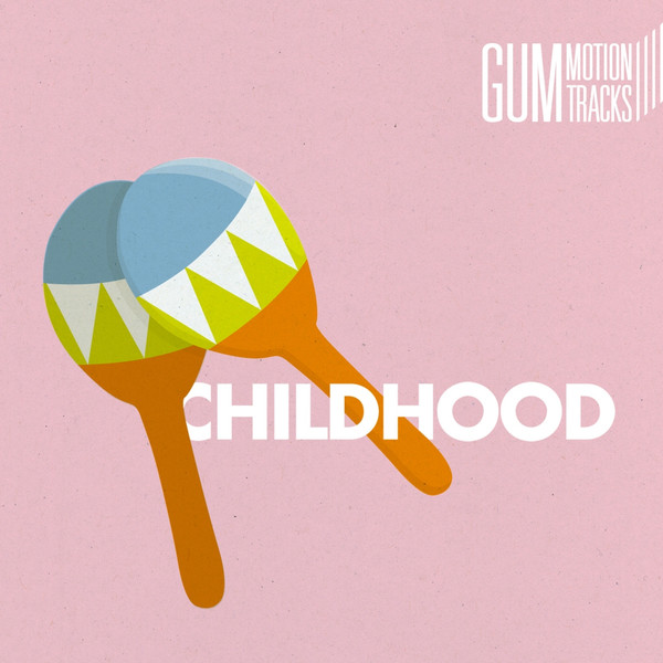 Childhood