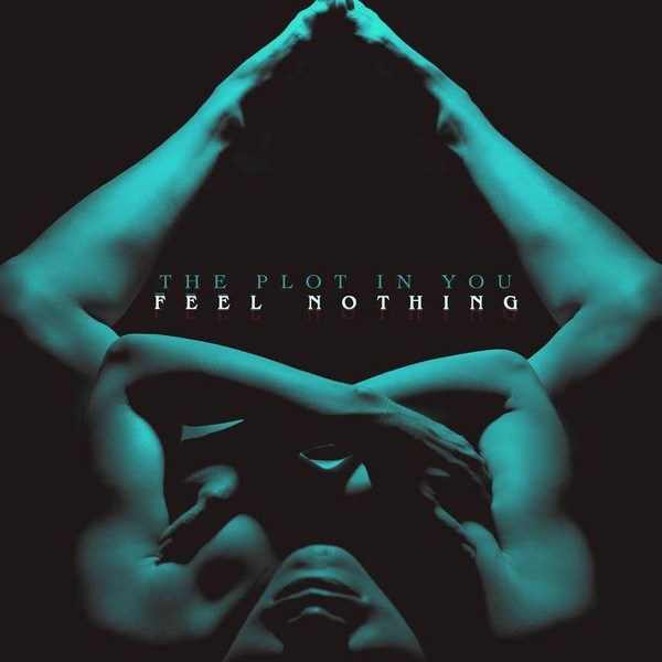 Feel Nothing