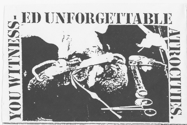 You Witnessed Unforgettable Atrocities (Split Tape '94)