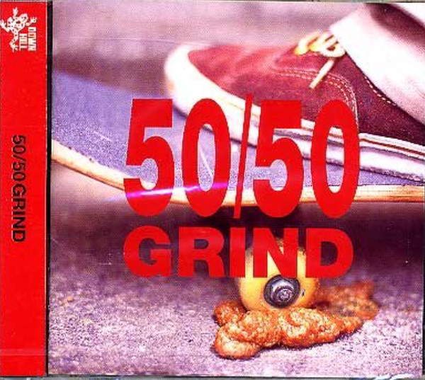 50/50 Grind
